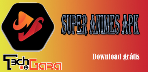 Super Animes 2.0 Mod APK